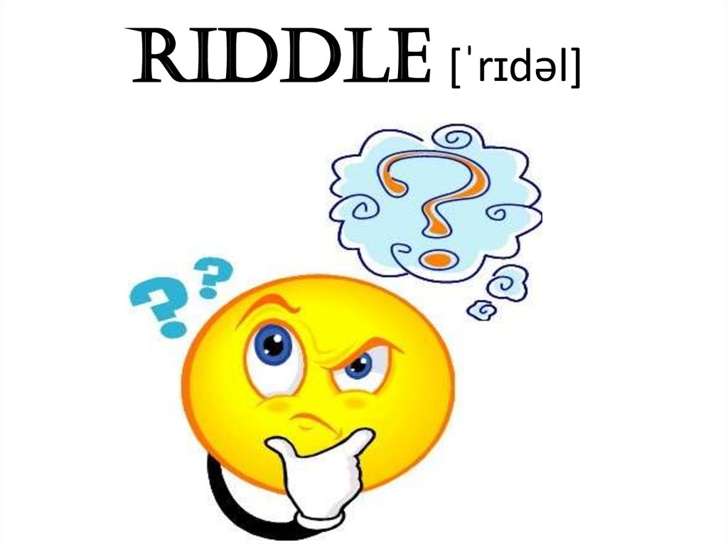 Riddles